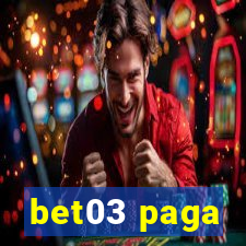 bet03 paga