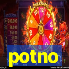 potno