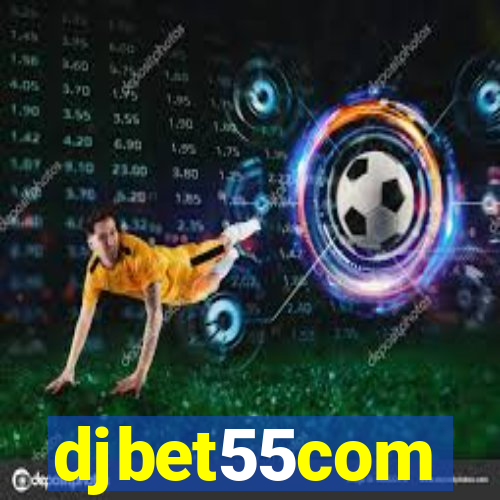 djbet55com