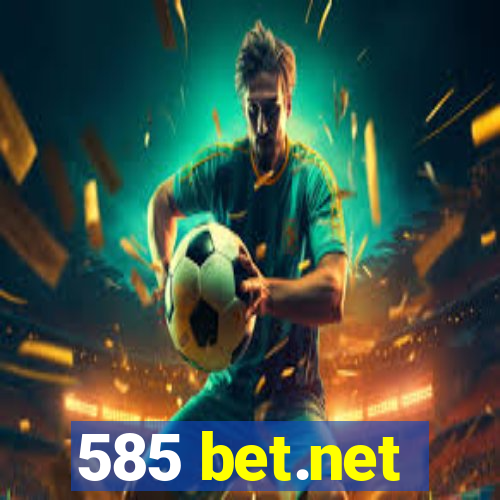 585 bet.net