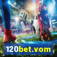 120bet.vom