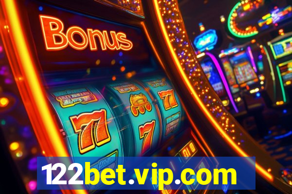 122bet.vip.com