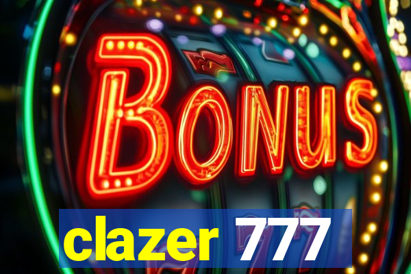 clazer 777