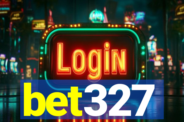 bet327