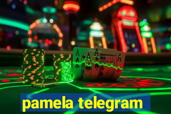 pamela telegram