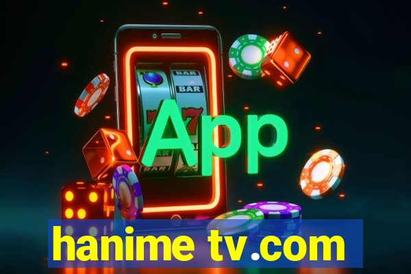 hanime tv.com