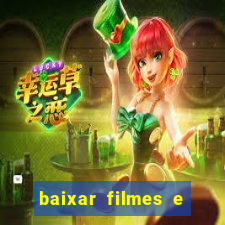 baixar filmes e series mp4