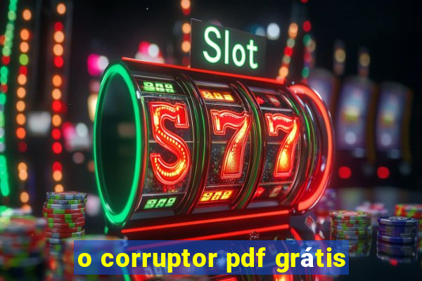 o corruptor pdf grátis