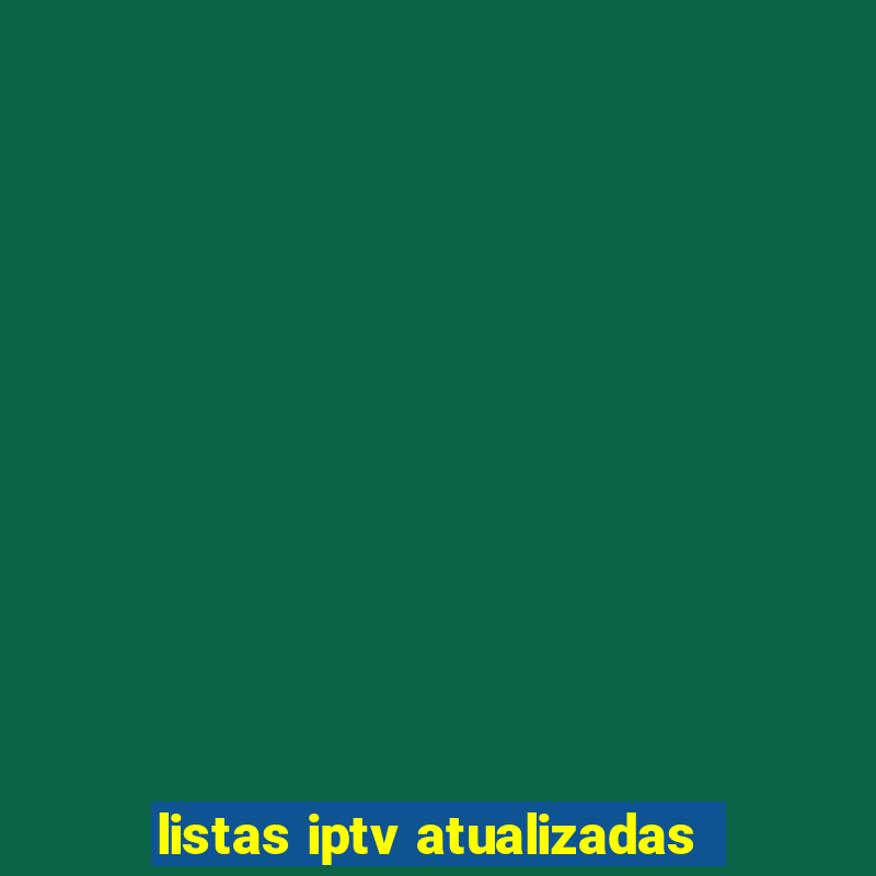 listas iptv atualizadas