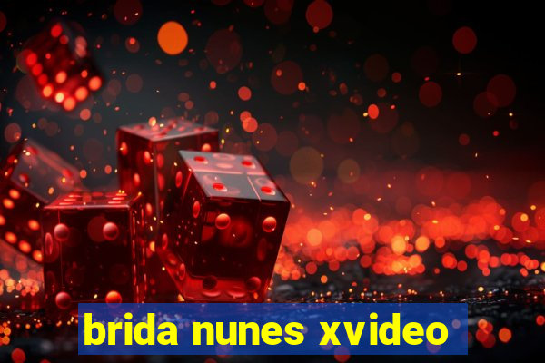 brida nunes xvideo