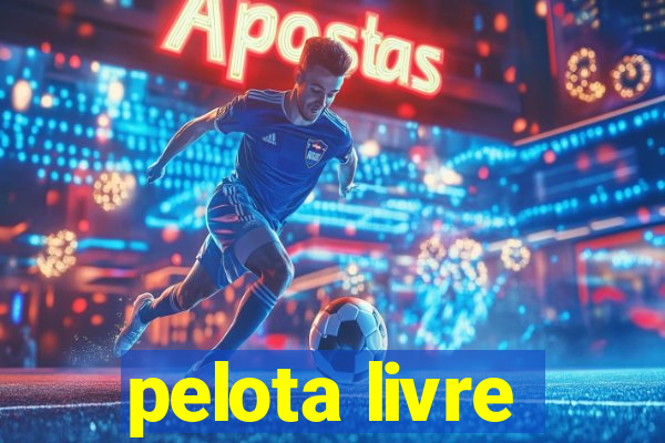 pelota livre