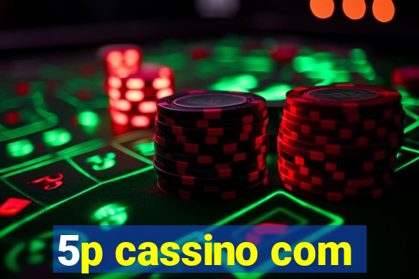 5p cassino com