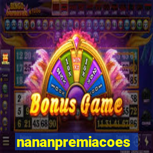 nananpremiacoes