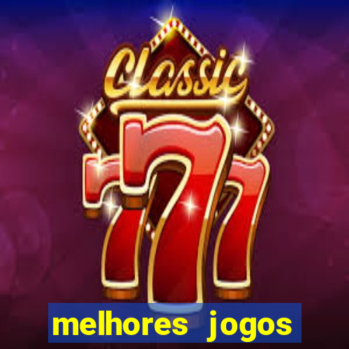 melhores jogos pagos android