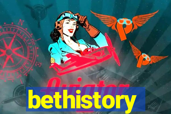 bethistory