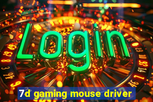 7d gaming mouse driver