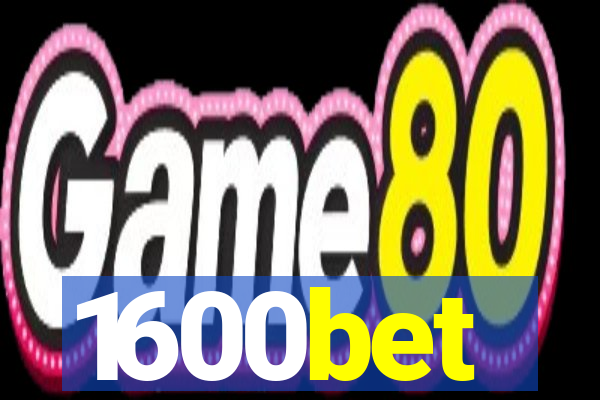 1600bet