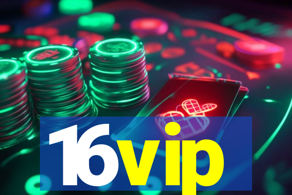 16vip