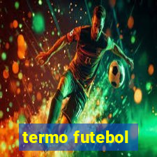 termo futebol