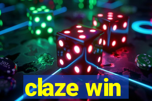 claze win