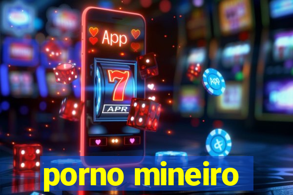 porno mineiro