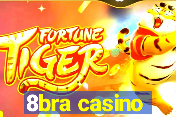 8bra casino