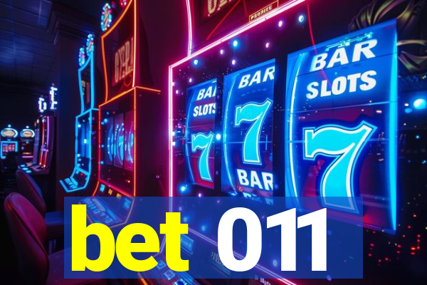 bet 011