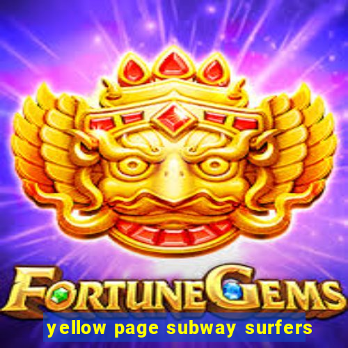 yellow page subway surfers