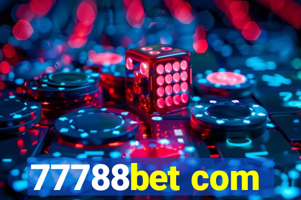 77788bet com