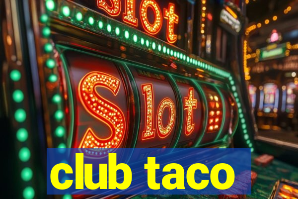 club taco