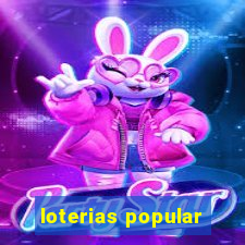 loterias popular