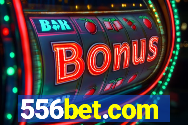 556bet.com