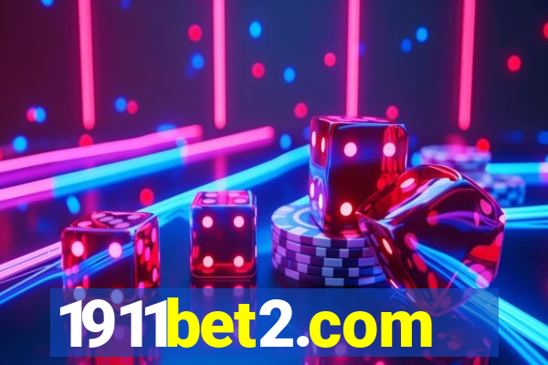 1911bet2.com