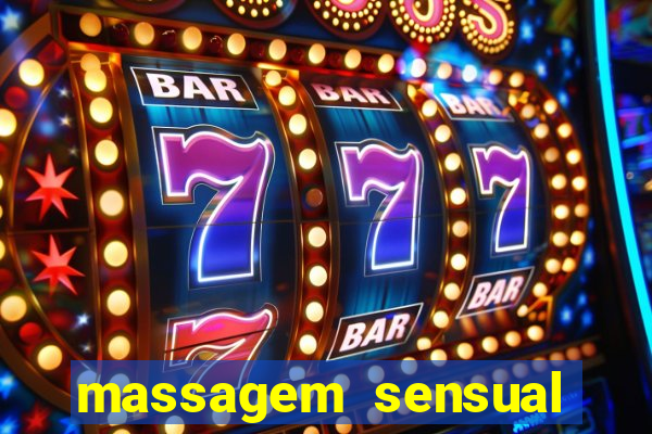 massagem sensual barra funda