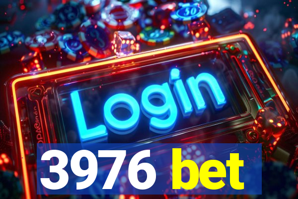 3976 bet