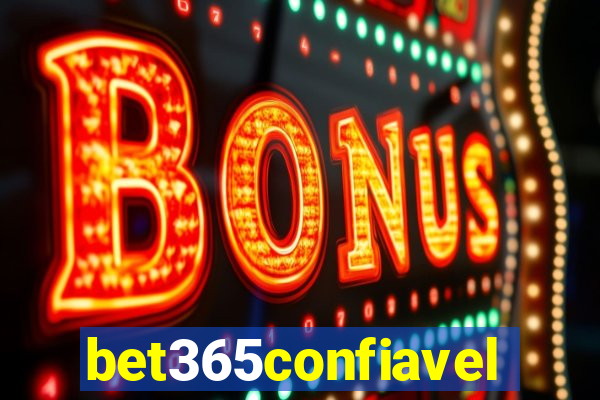 bet365confiavel