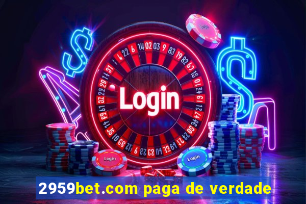 2959bet.com paga de verdade