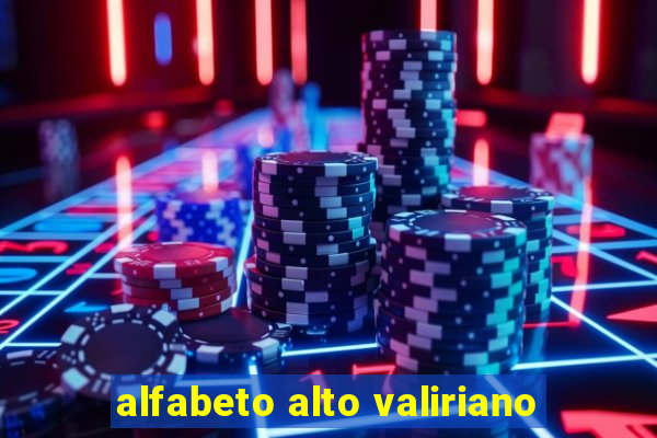 alfabeto alto valiriano