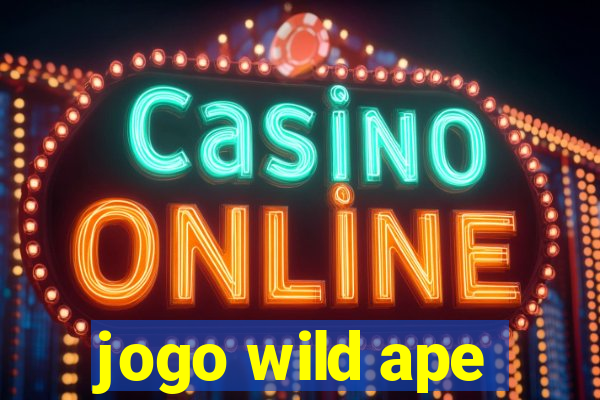 jogo wild ape