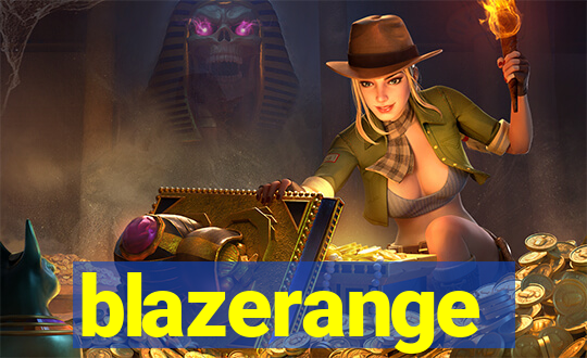 blazerange