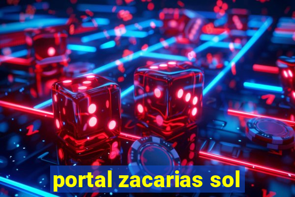 portal zacarias sol