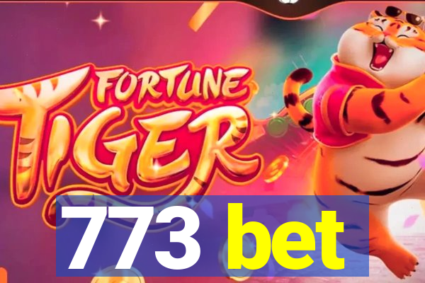 773 bet