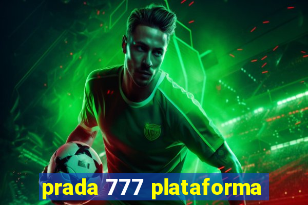 prada 777 plataforma