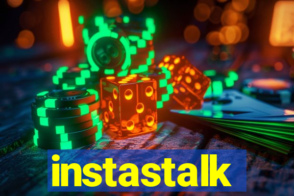 instastalk