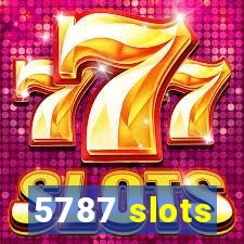 5787 slots