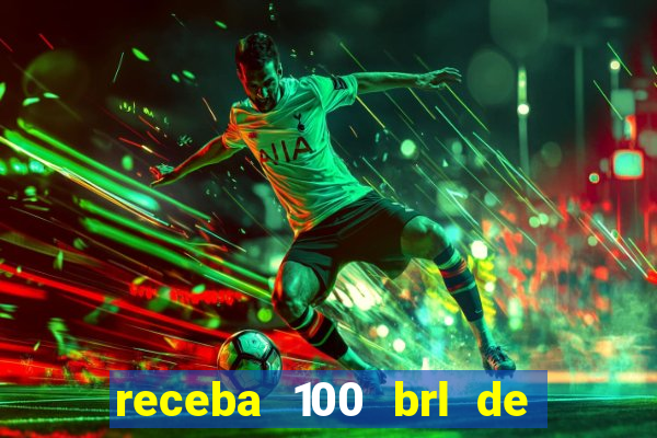 receba 100 brl de gra?a pix saque rápido