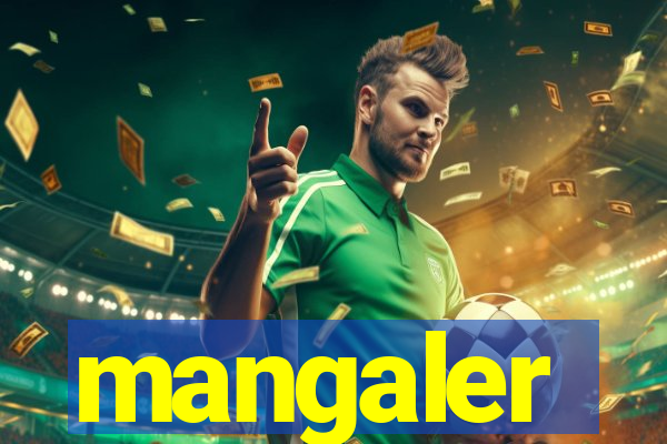 mangaler