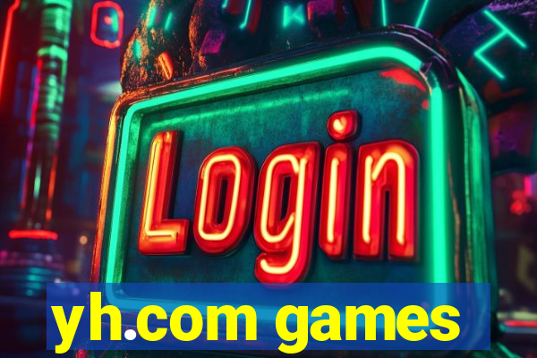 yh.com games