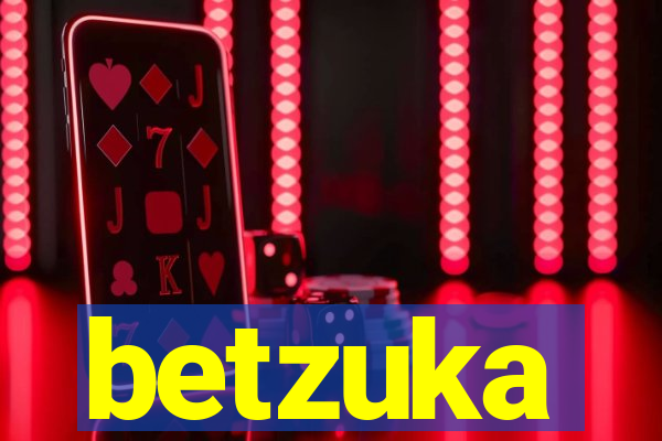 betzuka