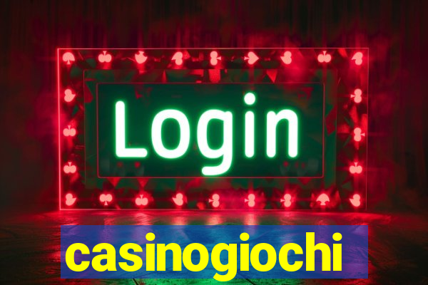 casinogiochi